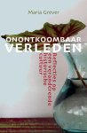 Maria Grever - Onontkoombaar Verleden