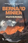 Bernard Minier 35162 - Huivering