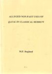 Rogland, M.F. - Alleged non-past uses of Qatal in classical Hebrew