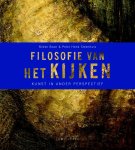 Mieke Boon, P.H. Steenhuis - Filosofie van het kijken kunst in een ander perspectief