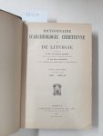 Cabrol, Fernand und Henri Leclercq (Hrsg.): - Dictionnaire d'archéologie chrétienne et de liturgie. Halbband 7.2 :