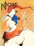 Arma, Ad - Vreeswijk, Willem. - NOORD. Een verzameling proza, poëzie, grafiek, fotografie. MINT COPY.