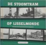Heiden, B. van der - Stoomtram op IJsselmonde / 3 / druk 1