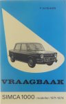P. Olyslager - Vraagbaak Simca 1000 - modellen 1971-1974