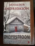 Indridason, Arnaldur - Onderstroom