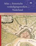 Kruijf, T. de - Atlas van historische verdedigingswerken in Nederland - Overijssel en Gelderland