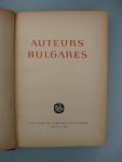 Vazov, Ivan e.a. - Auteurs bulgares. Vazov, Ivan e.a. - Auteurs bulgares.