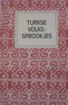 Schier, Kurt (ed) - Turkse volkssprookjes
