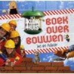 Hollander, Jord den - Het Klokhuis: Boek over bouwen
