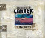  - Plakboek 20 jaar Carver