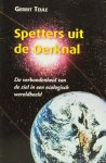 TEULE, G. - Spetters uit de oerknal. De verbondenheid van de ziel in een ecologisch wereldbeeld.