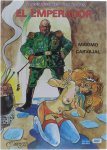 Maximo Carvajal - El Emperador