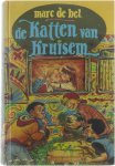 Marc De Bel Jan Bosschaert - De katten van Kruisem