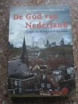Drayer, E. / Ven, P. van de - De God van Nederland / op zoek naar het hogere in de lage landen