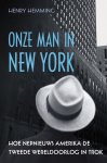 Henry Hemming - Onze man in New York