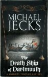 Michael Jecks 39083 - The Death Ship of Dartmouth