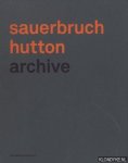 Sauerbruch, Matthias & Hutton, Louisa - Sauerbruch Hutton Archive
