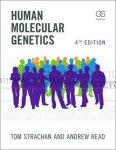 Tom Strachan, Andrew Read - Human Molecular Genetics