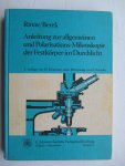 Rinne, F. & M. Berek - Anleitung zur allgemeinen und Polarisations-Mikroskopie der Festkörper im Durchlicht
