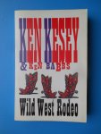 Kesey, Ken/Babbs, Ken - Wild West Rodeo