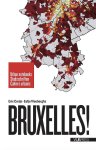 Eric Corijn; Eefje Vloeberghs - Bruxelles!