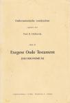 B. Holwerda - Exegese Oude Testament (Deuteronomium)  - Oud testamentische Voordrachten