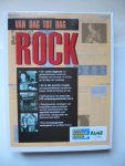 John Tobler - Van dag tot dag ROCK/ This day in ROCK (het belangrijkste nieuws uit de rockwereld van dag tot dag)