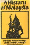 Watson Andaya, Barbara & Leonard Y. Andaya - A History of Malaysia