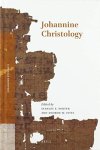 Porter, Stanley E./Pitts, Andrew W. - Johannine Christology (Johannine Studies, JOST Volume 3)