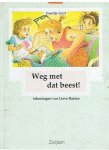 Gort, Geertje en Baeten, Lieve (tekeningen) - Weg met dat beest! - AVI 3
