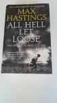 Hastings, Max - All Hell Let Loose: De wereld in oorlog 1939-1945