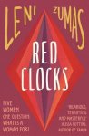 Leni Zumas - Red Clocks