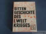 Hirschfeld, Magnus und Andreas Gaspar (Hrsg.) - Sittengeschichte des Ersten Weltkrieges.