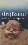 Franquinet, Robert - Drijfzand / druk 1