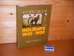 Angeloglou, Maggie. - Looking back at Holidays 1901-1939.