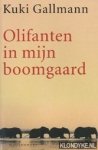 Gallmann, Kuki - Olifanten in mijn boomgaard