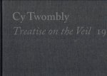 TWOMBLY, Cy - Cy Twombly - 'Treatise on the Veil' 1970.