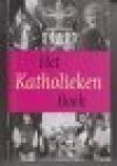 Pijfers, Herman - Het Katholieken boek