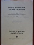Verkaufskatalog 10/11 - Politik, Geschichte, Militär & Soldaten, Autographen, Literatur, Photos, Plakate, Flugblätter, Zeitgeschichtliche Belege