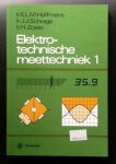E.L.M. Haffmans, J.J. Schrage, H. Zoete - Elektrotechnische meettechniek 1