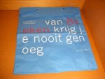  - Boekenweektas met de tekst: Van Boeken krijg je nooit genoeg