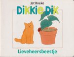 Jet Boeke, Arthur van Norden - Dikkie Dik: Lieveheersbeestje