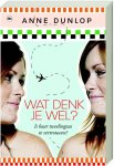 A. Dunlop - WAT DENK JE WEL