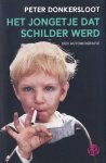 Donkersloot, Peter - Het jongetje dat schilder werd. Een autobiografie
