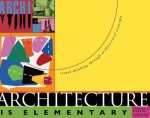 Winters, Nathan B. - Architecture is Elementary