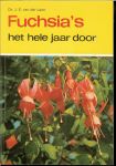 Laan, Dr. J.E.van der met heel veel kleuren illustraties - Fuchsia's het hele jaar door