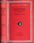 Augustine. - The City of God against the Pagans in seven volumes II: Books IV-VII.