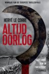 Hervé le Corre 242782 - Altijd oorlog