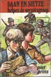 Prins, Piet - Daan en Sietze helpen de verzetsgroep
