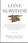 Luttrell, Marcus (with Robinson, Patrick) (ds1200) - Lone Survivor. The Eyewitness Account of Operation Redwing and the Lost Heroes of Seal Team 10
